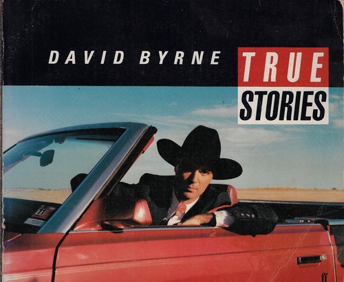 David byrne true - byrne:, stories